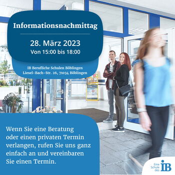 Informationsnachmittag 28.03.2023, 15 bis 18 Uhr in der IB Böblingen - Wenn Sie eine Beratung oder einen privaten Termin verlangen, rufen Sie uns ganz einfachen und vereinbaren Sie einen Termin.