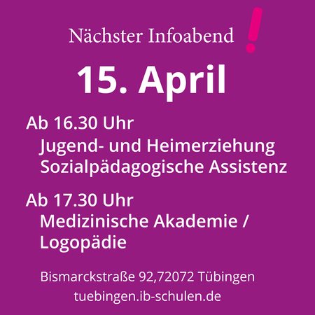 Nächster Infoabend am 15. April über sozialpädagogische Assistenz und Logopädie in Tübingen.