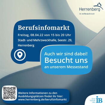 Berufsinfomarkt 08.04.2022 von 15 bis 20 Uhr in der Stadt- und Mehrzweckhalle Herrenberg - Weitere Informationen zu den Ausbildungsplätzen findest Du über den QR-Code!