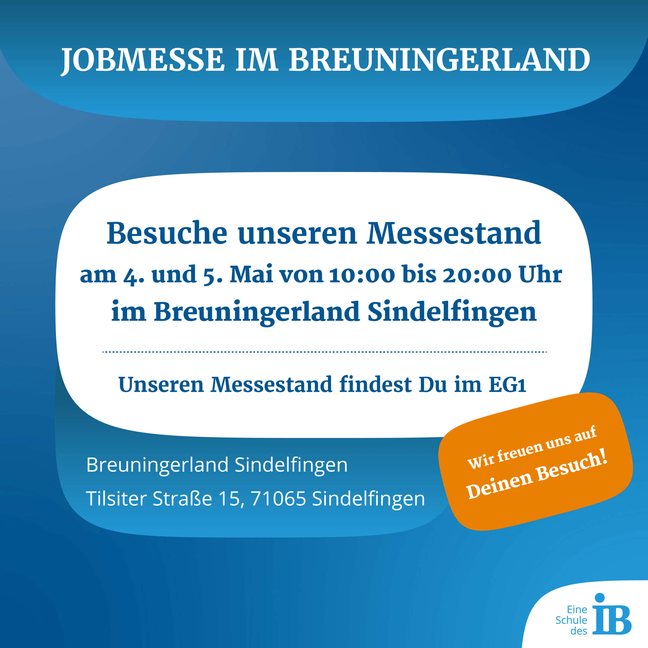 Jobmesse im Breuningerland - Besuche unseren Messestand am 4. und 5. Mai von 10 bis 20 Uhr im Breuningerland Sindelfingen - Unseren Messestand findest Du im EG1 - Wir freuen uns auf Deinen Besuch!